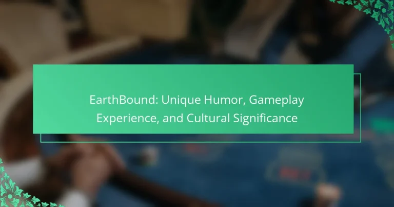 EarthBound: Unique Humor, Gameplay Experience, and Cultural Significance