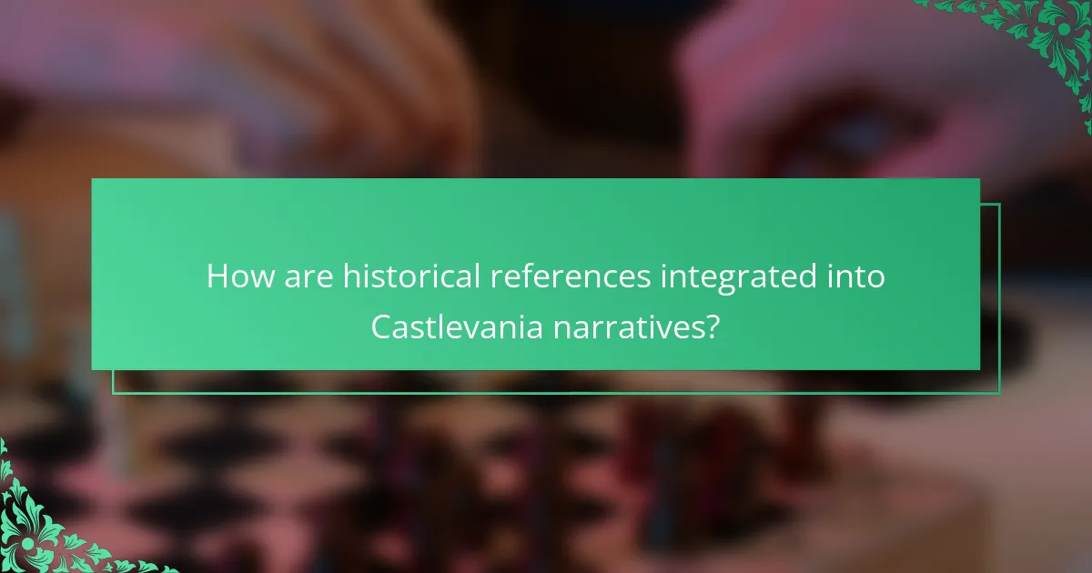 How are historical references integrated into Castlevania narratives?