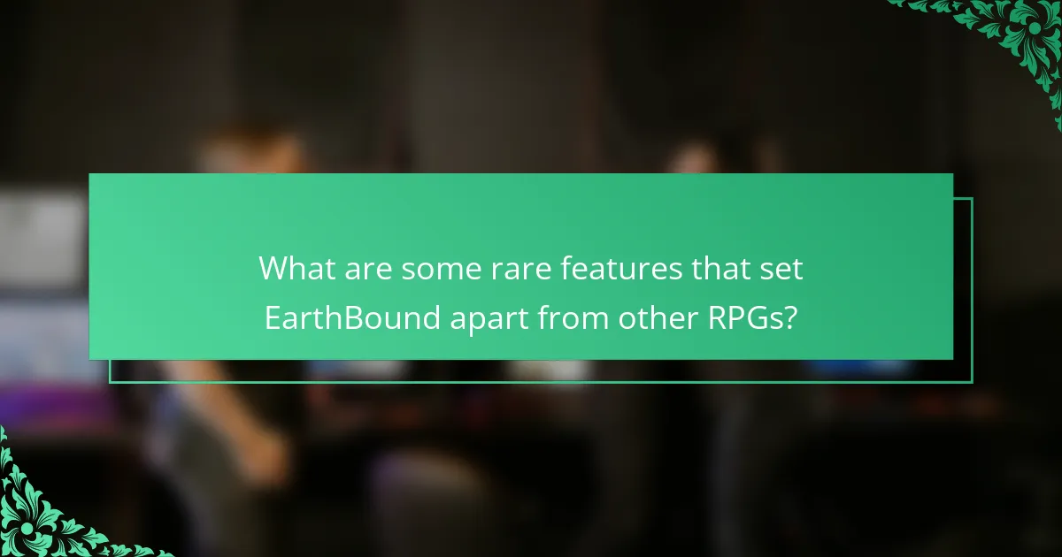 What are some rare features that set EarthBound apart from other RPGs?