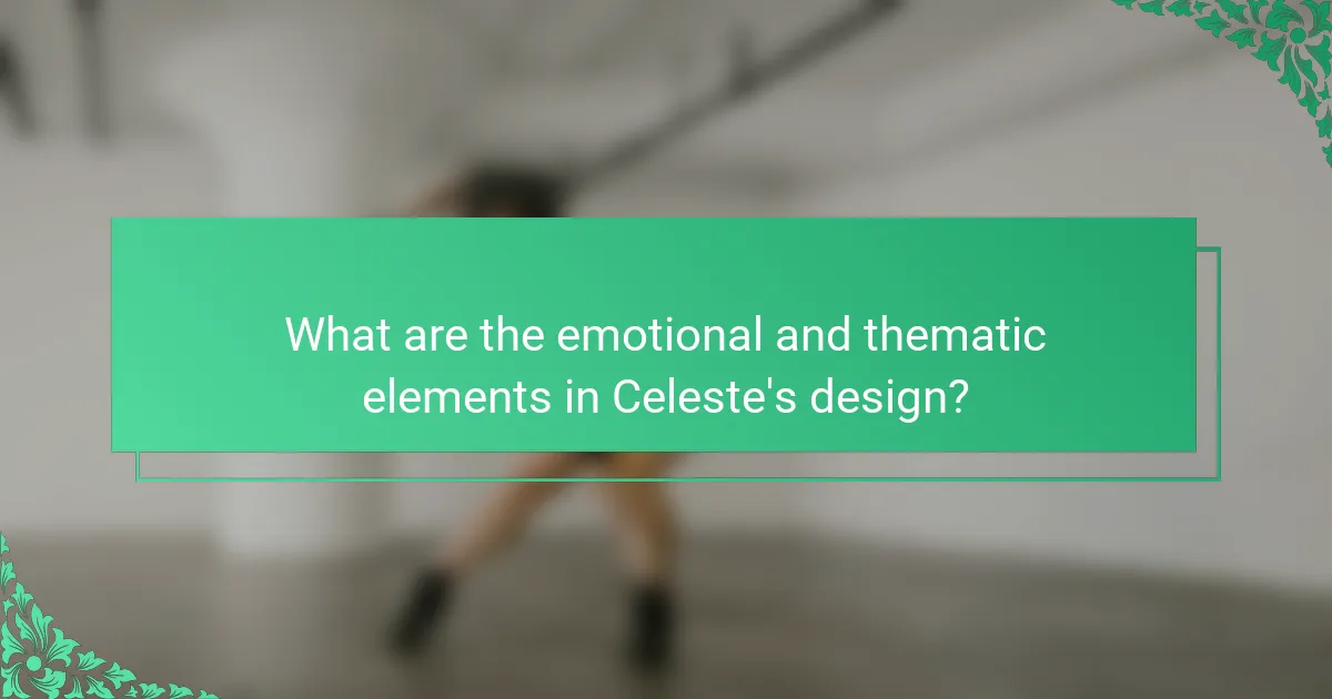 What are the emotional and thematic elements in Celeste's design?