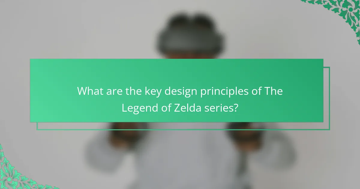 What are the key design principles of The Legend of Zelda series?