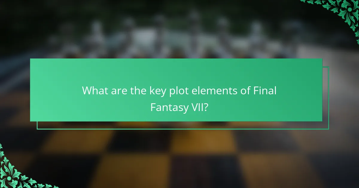 What are the key plot elements of Final Fantasy VII?