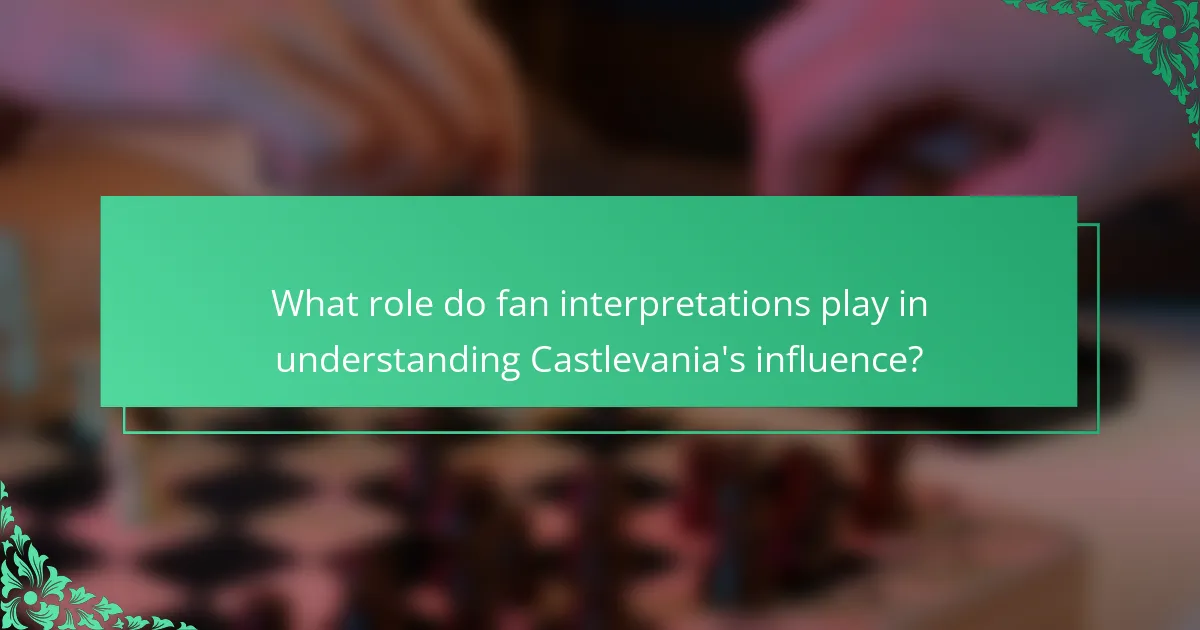 What role do fan interpretations play in understanding Castlevania's influence?